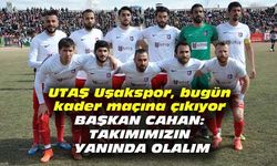 UTAŞ Uşakspor, bugün kader maçına çıkıyor