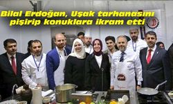 Bilal Erdoğan, Uşak tarhanasını pişirip konuklara ikram etti
