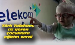 Türk Telekom, az gören çocukları eğitiyor