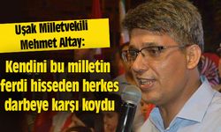 Mehmet Altay: Kendini bu milletin ferdi hisseden herkes darbeye karşı koydu