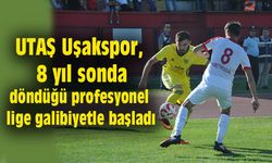 UTAŞ Uşakspor, 3. Lig'e galibiyetle başladı