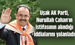 AK Parti, Nurullah Cahan'ın istifasının alındığı iddialarını yalanladı