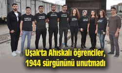 Uşak'ta Ahıskalı öğrenciler, 1944 sürgününü unutmadı