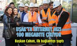 Uşak'ta internet hızı 100 megabite çıkıyor