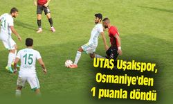 UTAŞ Uşakspor, Osmaniye'den 1 puanla döndü