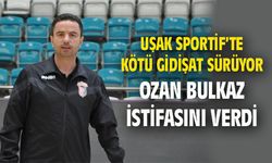 Uşak Sportif'te Ozan Bulkaz istifasını verdi