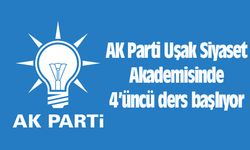 AK Parti Uşak Siyaset Akademisinde 4’üncü ders başlıyor