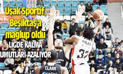 Uşak Sportif, Beşiktaş'a mağlup oldu