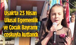 Uşak'ta 23 Nisan Ulusal Egemenlik ve Çocuk Bayramı coşkuyla kutlandı