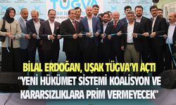 Bilal Erdoğan, Uşak'ta TÜGVA'nın açılışını yaptı