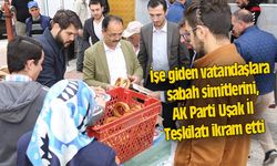 İşe giden vatandaşlara sabah simitlerini, AK Parti Uşak İl Teşkilatı ikram etti