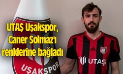 UTAŞ Uşakspor, Caner Solmaz'ı renklerine bağladı