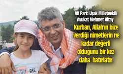 Mehmet Altay: Kurban, Allah'ın bize verdiği nimetlerin ne kadar değerli olduğunu hatırlatır