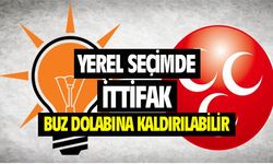 AK Parti ve MHP'nin yerel seçim ittifakı buz dolabına kaldırılabilir...