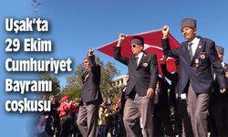 Uşak’ta 29 Ekim Cumhuriyet Bayramı coşkusu