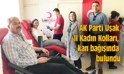 AK Parti Uşak İl Kadın Kolları, kan bağışında bulundu