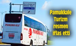 Pamukkale Turizm resmen iflas etti