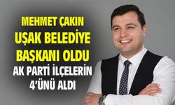 Uşak Belediye Başkanlığına AK Partili Mehmet Çakın seçildi