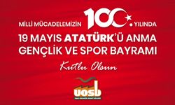 Uşak Organize Sanayi Bölgesi 19 Mayıs Atatürk'ü Anma Gençlik ve Spor Bayramı ilanı