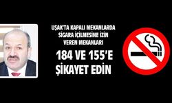 Uşak'ta sigara içilmesine izin verilen mekanları ihbar edin!