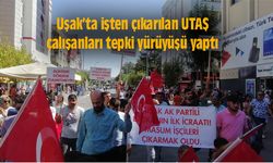 İşten çıkarılan UTAŞ çalışanları tepki yürüyüşü yaptı
