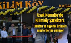 Uşak'ta Kilimköy Şarküteri, kaliteli ve hijyenik ürünleri müşterilerine sunuyor