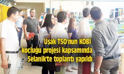 Uşak TSO'nun KOBİ koçluğu projesi kapsamında Selanik'te toplantı yapıldı