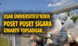 Uşak Üniversitesi'nde poşet poşet sigara izmariti toplandı