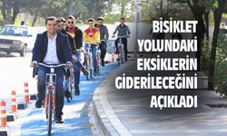 Mehmet Çakın, bisiklet yolundaki eksikleri gidereceklerini ifade etti