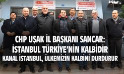 Uşak CHP'den Kanal İstanbul'a itiraz dilekçesi
