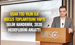 UTSO Başkanı Kandemir, 2020 hedeflerini anlattı