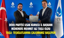 DEVA Partisi Uşak Kurucu İl Başkanı Mehmet Ali Taşlı oldu