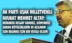 Mehmet Altay: Regaip kandili acıların son bulması için bir vesile olsun