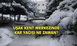 Uşak kent merkezine kar ne zaman yağacak?