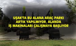 Uşak'ın en büyük açık otoparkı olarak kullanılan alan, Millet Bahçesine dönüşüyor