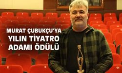 Uşak Şehir Tiyatrosu Yönetmenine “Yılın Tiyatro Adamı Ödülü" verildi