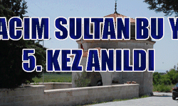 "Kolu Açık Hacım Sultan"a Koştular
