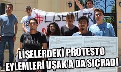 LİSELERDEKİ PROTESTO EYLEMLERİ UŞAK'A DA SIÇRADI