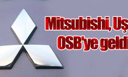 Mitsubishi, Uşak OSB'ye geldi