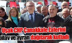 Uşak CHP Çanakkale Zaferini pilav ve ayran dağıtarak kutladı