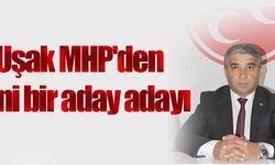 Uşak MHP'den yeni bir aday! 