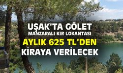 Uşak'ta gölet manzaralı lokanta aylık 625 TL'ye kiraya veriliyor