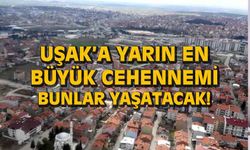 Bu yapılar, Uşak'a en büyük cehennemi yaşatacak!