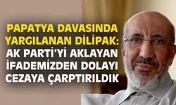 Dilipak: AK Parti'yi aklamak için kullandığımız bir ifadeden dolayı ceza aldık!