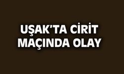 Uşak'ta cirit maçında olay çıktı! Hakeme saldırı nedeniyle maçların hepsi iptal