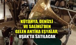 Salihli, Denizli ve Kütahya'dan gelen antika eserler, Uşak'ta satılacak