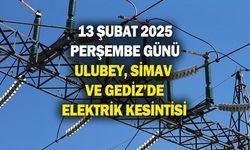 13 Şubat 2025 Perşembe Ulubey, Gediz ve Simav'da elektrik kesintisi