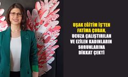 Uşak'ta düşük ücretle çalışan ve şiddet gören kadınların dertlerini anlattı!