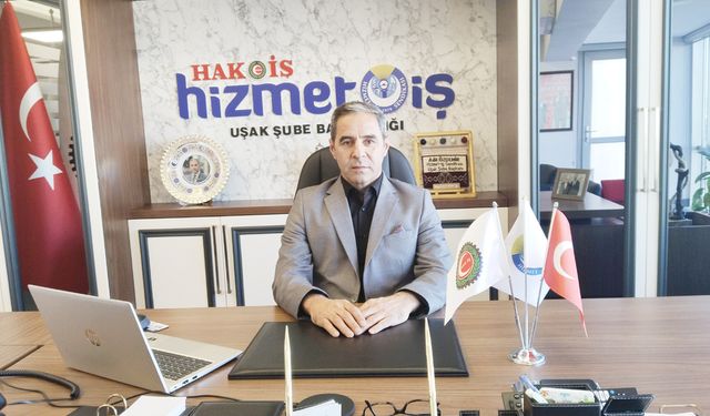 HAK İŞ Uşak İl Başkanı Özdemir: Asgari ücrete, çalışanların alım gücü hesaplanarak zam yapılmalı